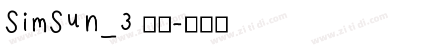 SimSun_3 常规字体转换